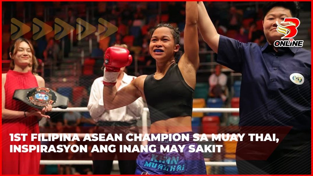 1st Filipina Asean champion sa Muay Thai, inspirasyon ang inang may sakit