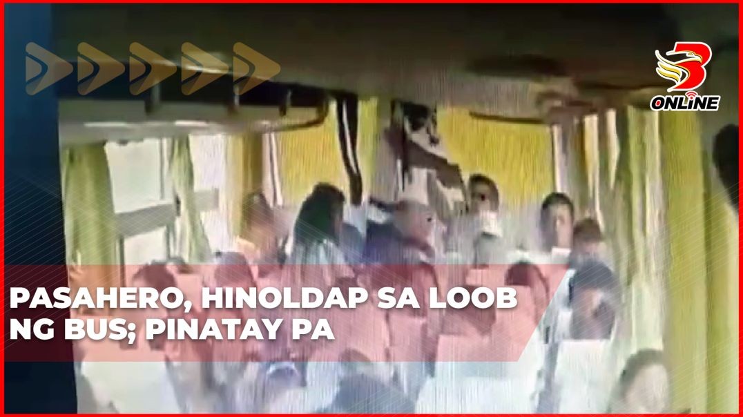 ⁣Pasahero, hinoldap sa loob ng bus; pinatay pa