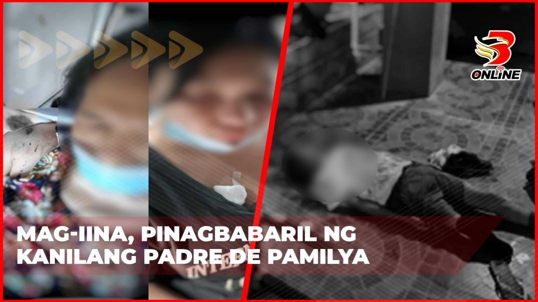 Mag-iina, pinagbabaril ng kanilang padre de pamilya