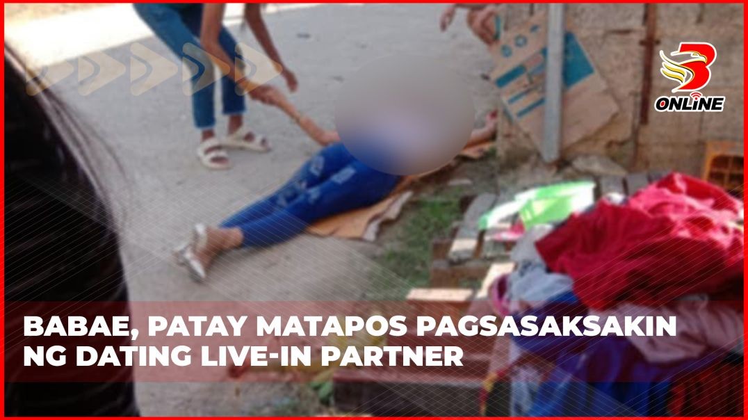 Babae, patay matapos pagsasaksakin ng dating live-in partner