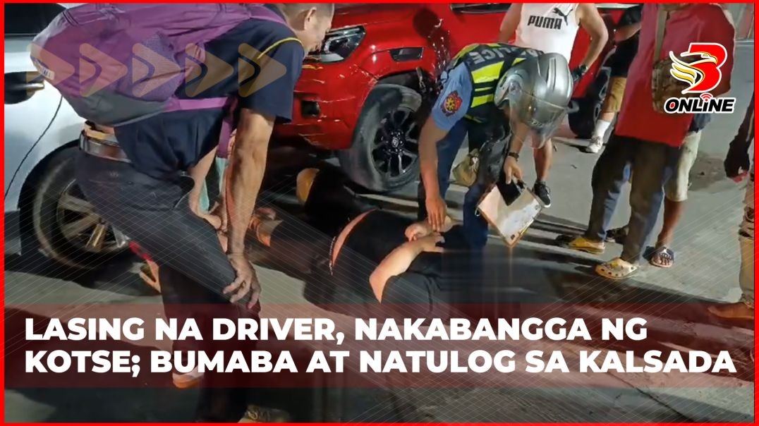Lasing na driver, nakabangga ng kotse;Bumaba at natulog sa kalsada