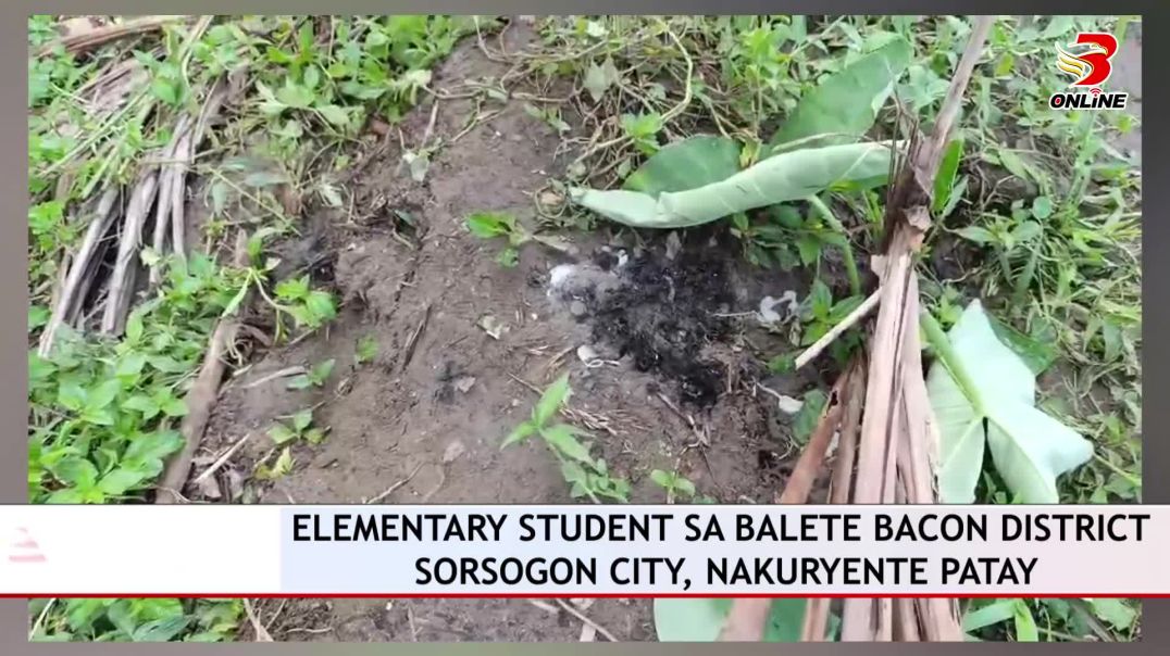 ⁣Elementary student sa Balete Bacon District Sorsogon City, nakuryente patay; grounded na street ligh