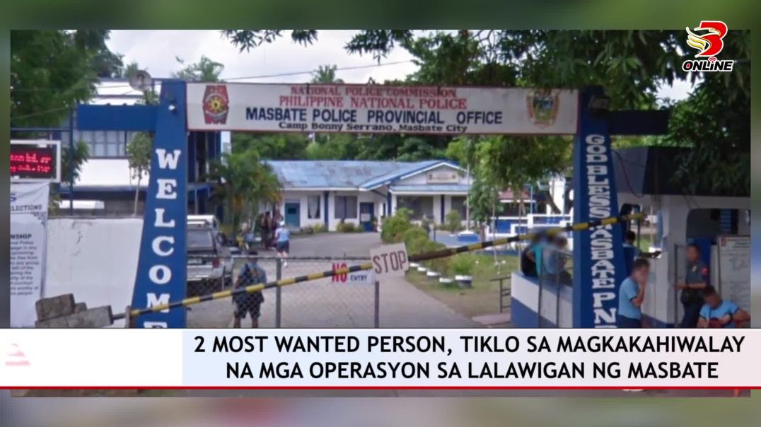 ⁣Dalawang most wanted person, tiklo sa magkakahiwalay na mga operasyon sa lalawigan ng Masbate