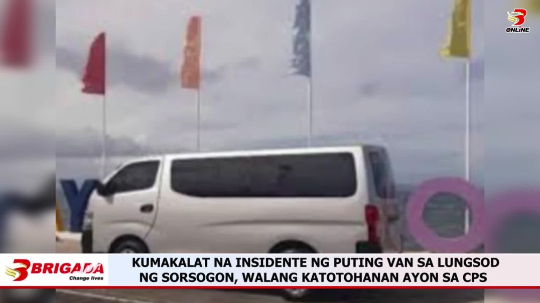 ⁣KUMAKALAT NA INSIDENTE NG PUTING VAN SA LUNGSOD NG SORSOGON, WALANG KATOTOHANAN AYON SA CPS