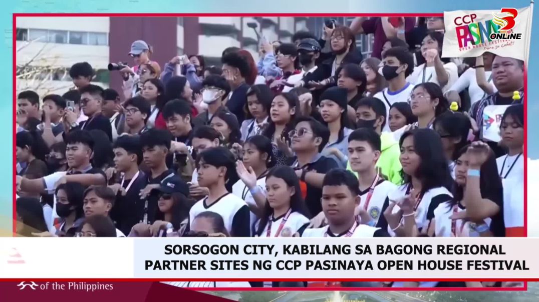 ⁣Sorsogon city, kabilang sa bagong regional partner sites ng ccp pasinaya open house festival