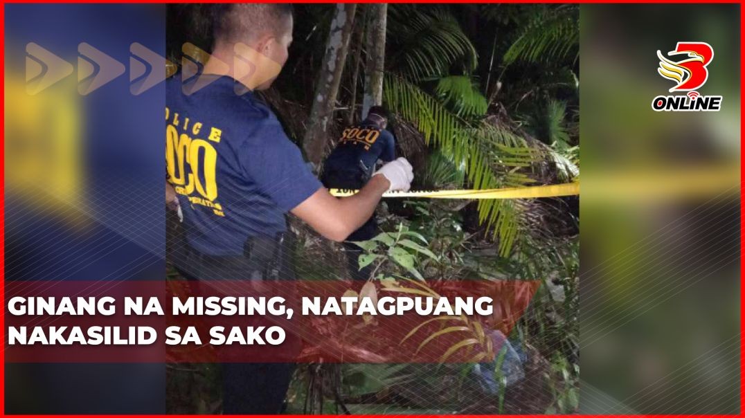 Ginang na missing, natagpuang nakasilid sa sako