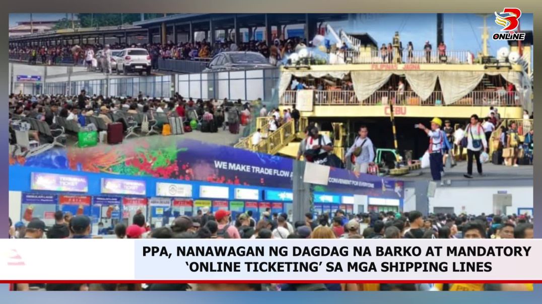 ⁣PPA, nanawagan ng dagdag na barko at mandatory ‘online ticketing’ sa mga shipping lines