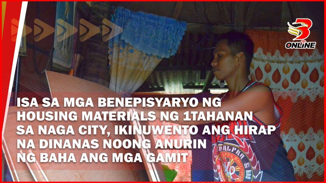 ⁣Isa sa mga benepisyaryo ng housing materials ng 1Tahanan sa Naga City, ikinuwento ang hirap na dinan