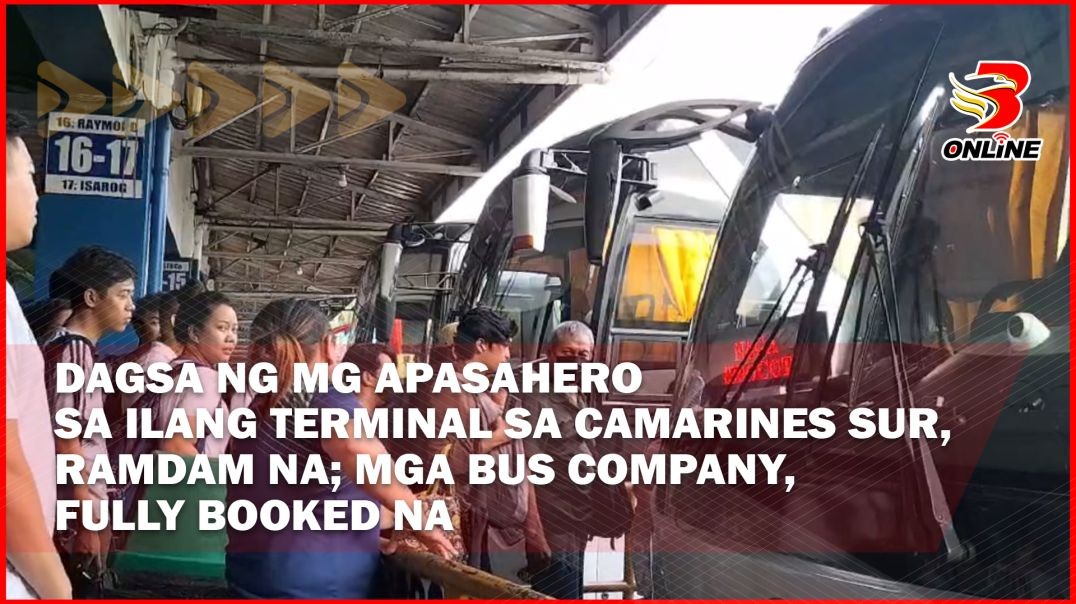 ⁣Dagsa ng mg apasahero sa ilang terminal sa Camarines Sur, ramdam na; mga bus company, fully booked n