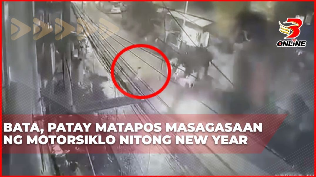 Bata, patay matapos masagasaan ng motorsiklo nitong New Year