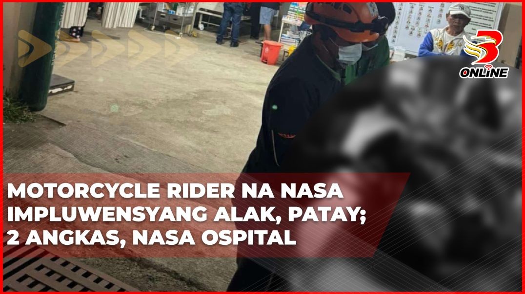 Motorcycle rider na nasa impluwensya ng alak, patay; 2 angkas, nasa ospital