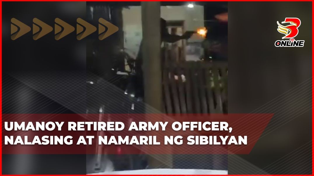 ⁣Umanoy retired Army Officer, nalasing at namaril ng sibilyan