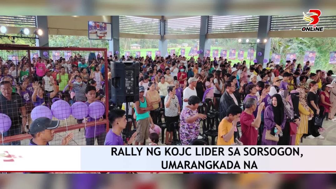 ⁣Rally ng KOJC lider sa sorsogon, umarangkada na