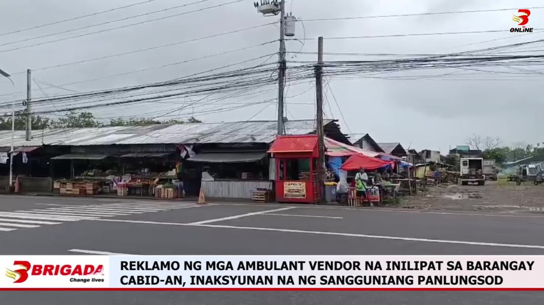⁣REKLAMO NG MGA AMBULANT VENDOR NA INILIPAT SA BARANGAY CABID-AN, INAKSYUNAN NA NG SANGGUNIANG PANLUN
