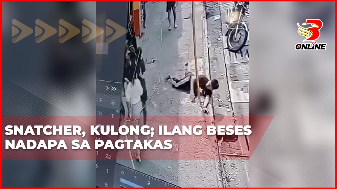 ⁣Snatcher, kulong; Ilang beses nadapa sa pagtakas