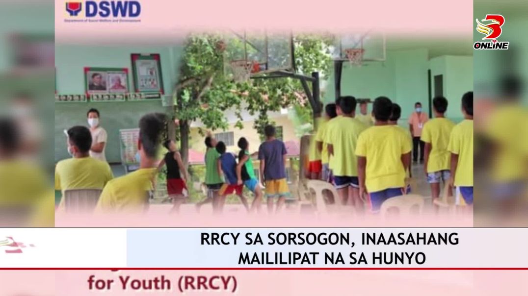 ⁣RRCY SA SORSOGON, INAASAHANG MAILILIPAT NA SA HUNYO