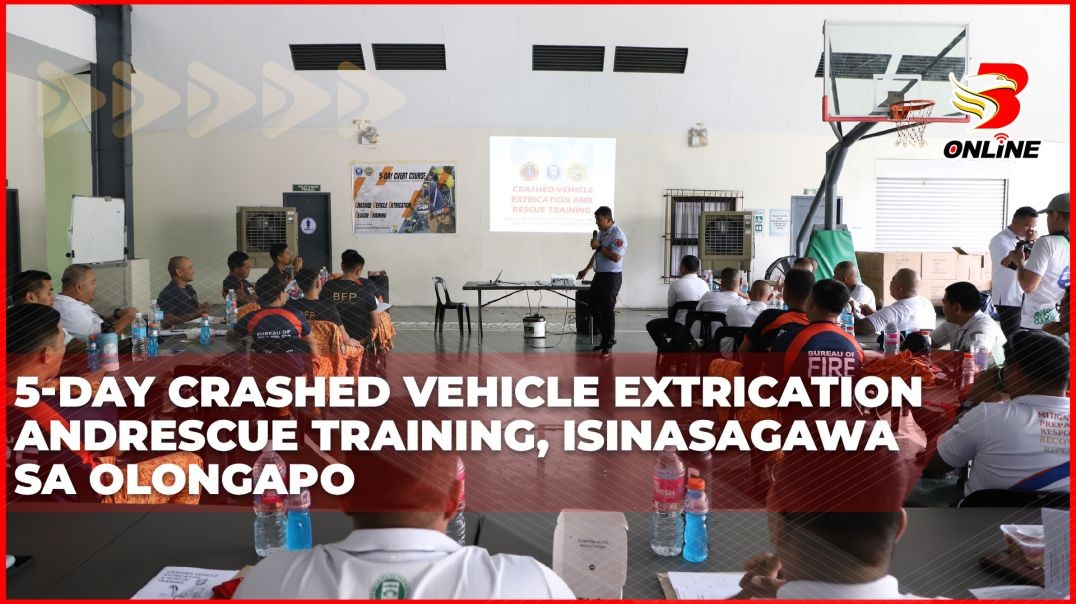⁣5-day Crashed Vehicle Extrication and Rescue Training, isinasagawa sa Olongapo