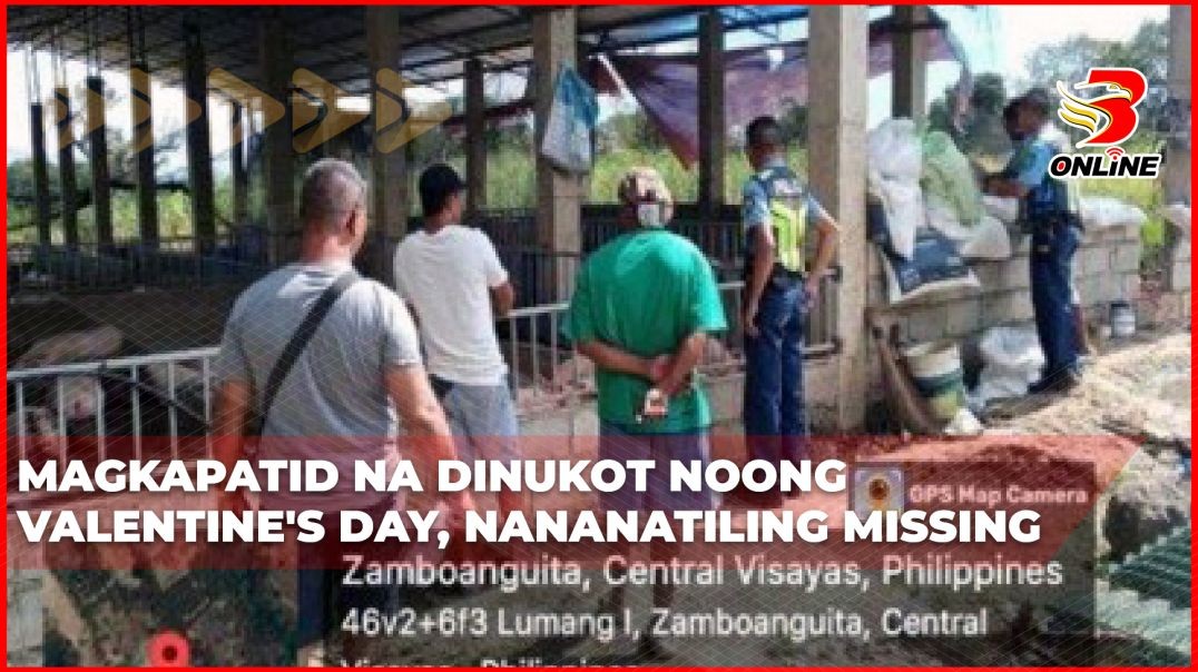 ⁣Magkapatid na dinukot noong Valentine's Day, nananatiling missing