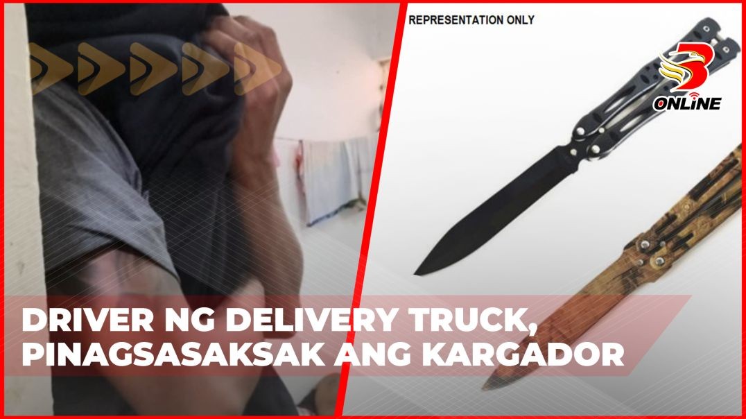 Driver ng delivery truck, pinagsasaksak ang kargador