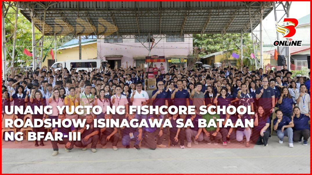 ⁣Unang yugto ng FishCore School Roadshow, isinagawa sa Bataan ng BFAR-III