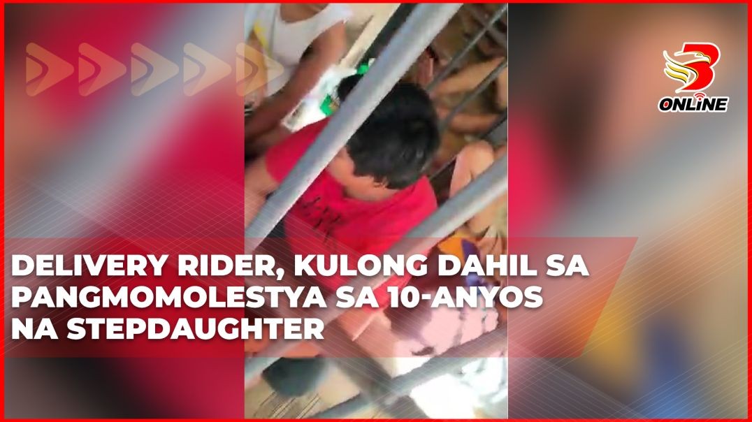 Delivery rider, kulong dahil sa pangmomolestya sa 10-anyos na stepdaughter