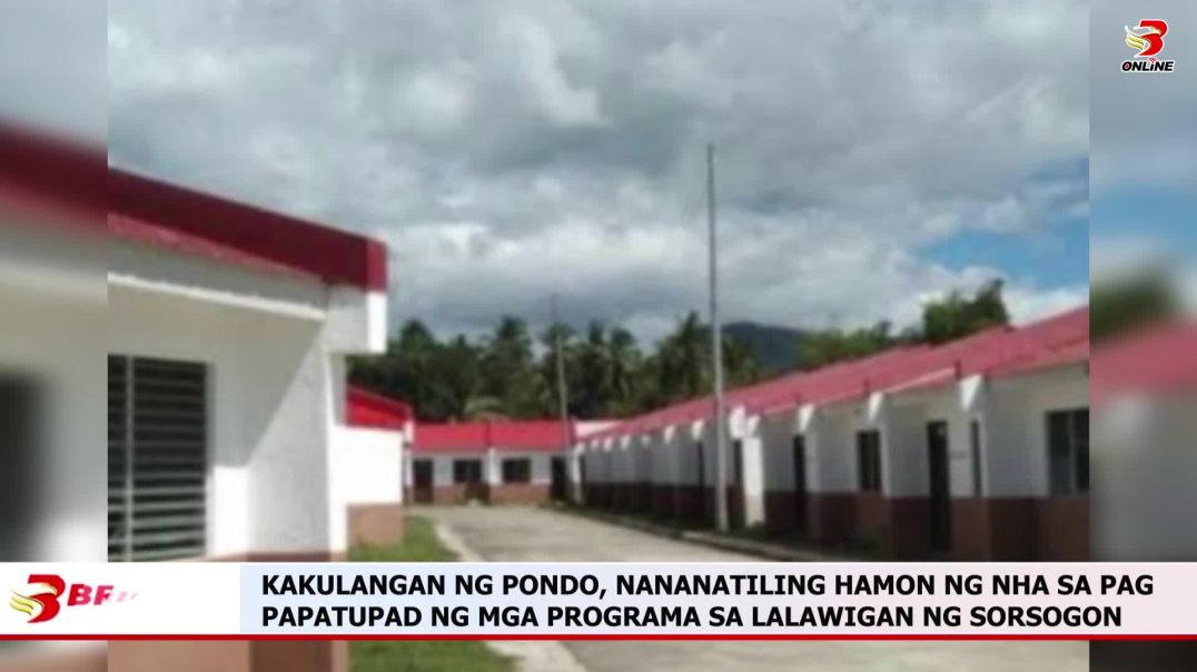 ⁣KAKULANGAN NG PONDO, NANANATILING HAMON NG NHA SA PAGPAPATUPAD NG MGA PROGRAMA SA LALAWIGAN NG SORSO