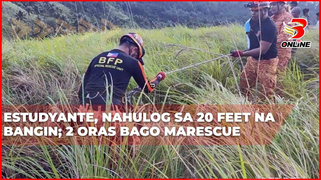 Estudyante, nahulog sa 20 feet na bangin; 2 oras bago marescue