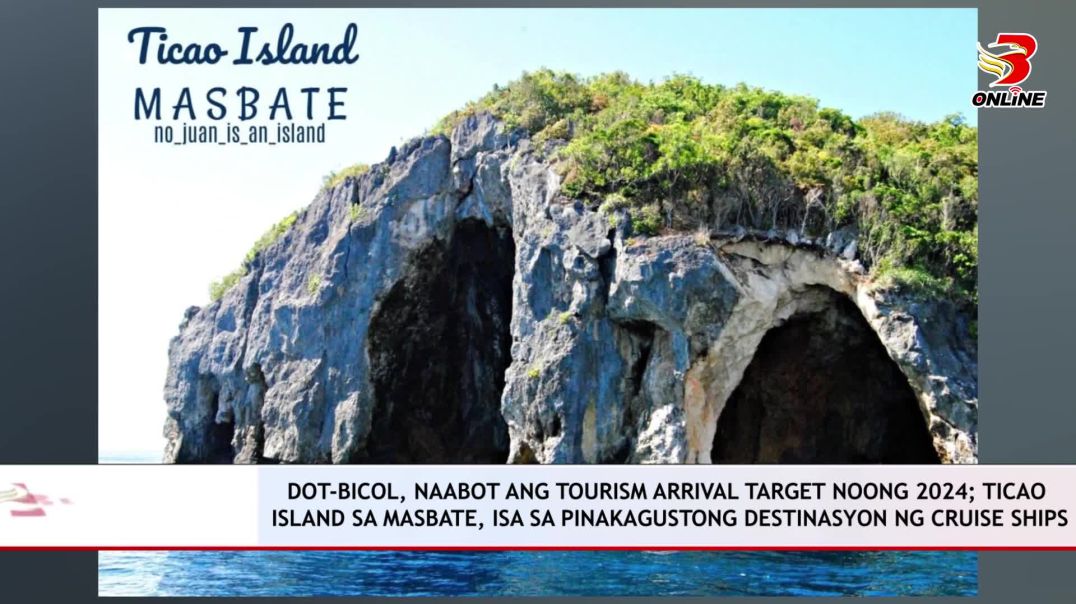 ⁣DOT-BICOL, NAABOT ANG TOURISM ARRIVAL TARGET NOONG 2024; TICAO ISLAND SA MASBATE, ISA SA PINAKAGUSTO