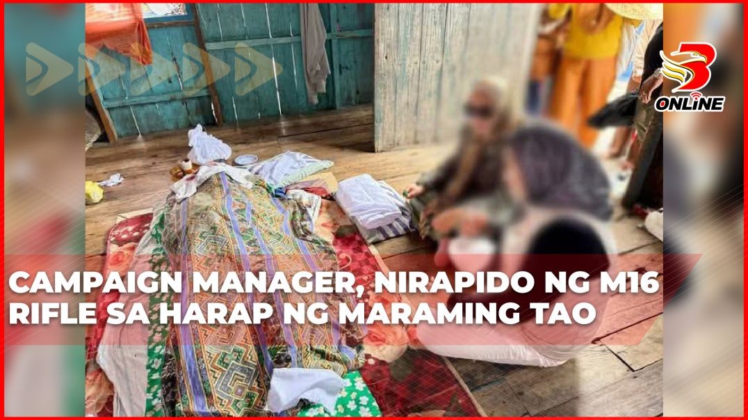 ⁣Campaign manager, nirapido ng M16 rifle sa harap ng maraming tao