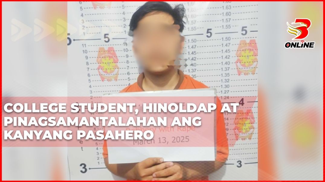 ⁣College student, hinoldap at pinagsamantalahan ang kanyang pasahero
