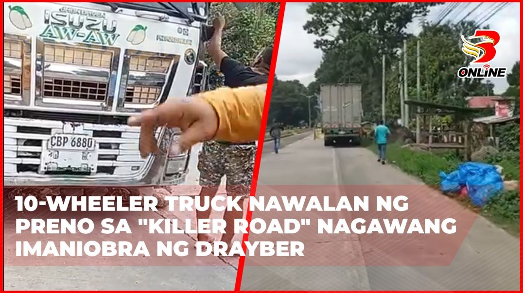 ⁣10-wheeler truck nawalan ng preno sa killer road nagawang imaniobra ng drayber