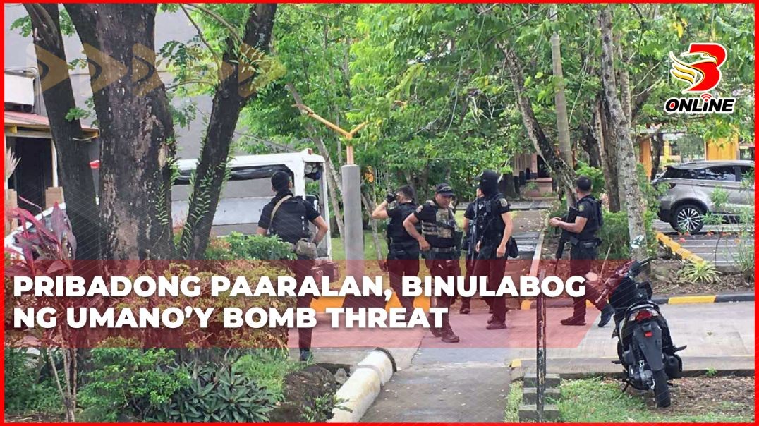 ⁣Pribadong paaralan, binulabog ng umano’y bomb threat