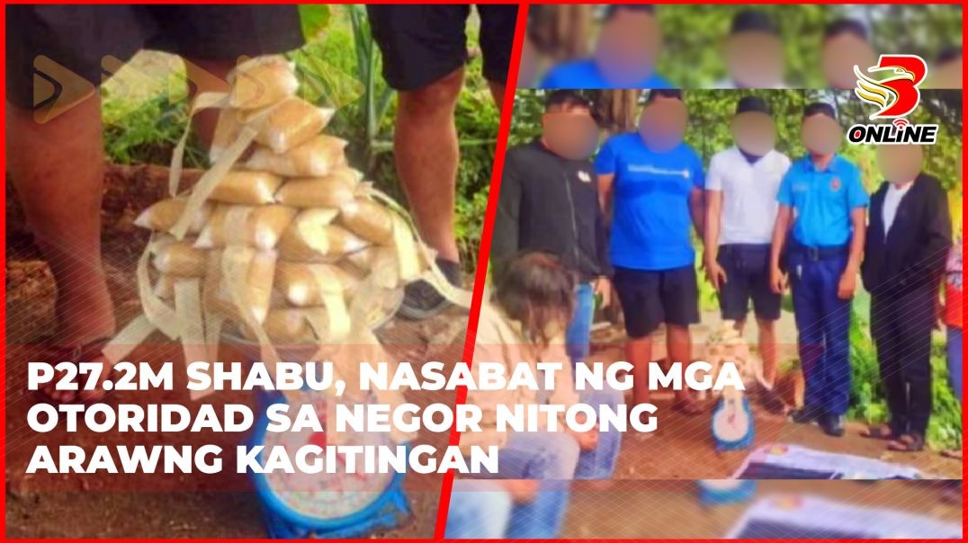 ⁣P27.2M shabu, nasabat ng mga otoridad sa NegOr nitong Araw ng Kagitingan