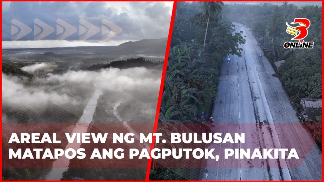 ⁣Areal View ng Mt. Bulusan matapos ang pagputok, pinakita