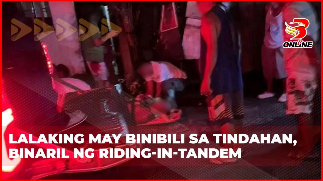 ⁣Lalaking may binibili sa tindahan, binaril ng riding-in-tandem
