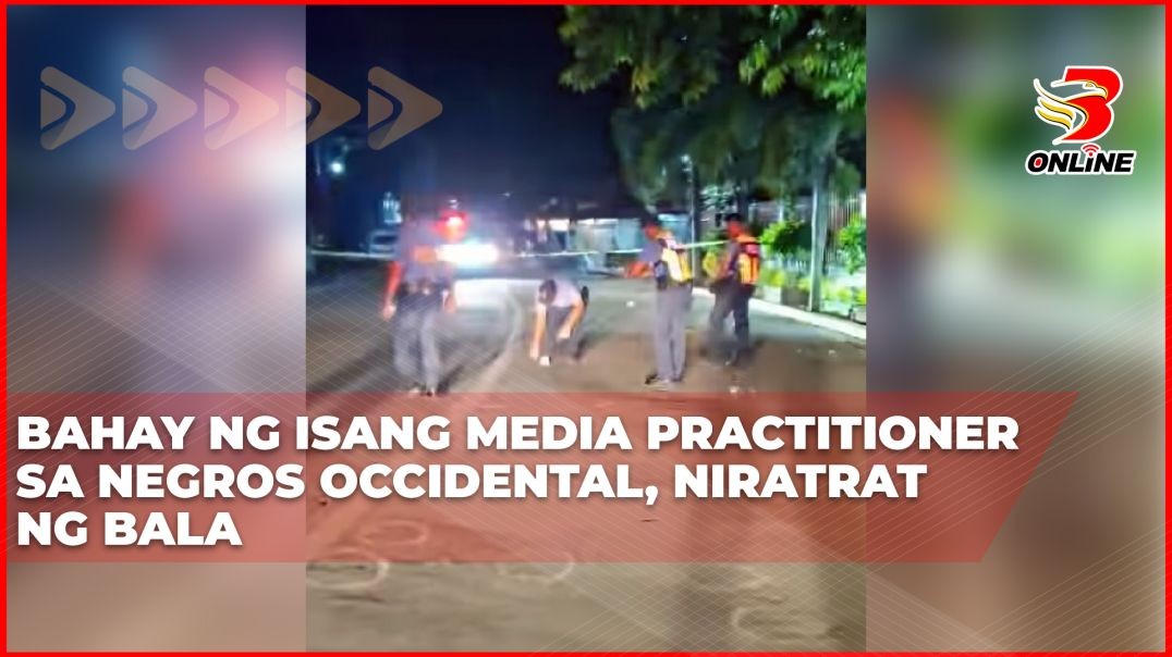⁣Bahay ng isang media practitioner sa Negros Occidental, niratrat ng bala