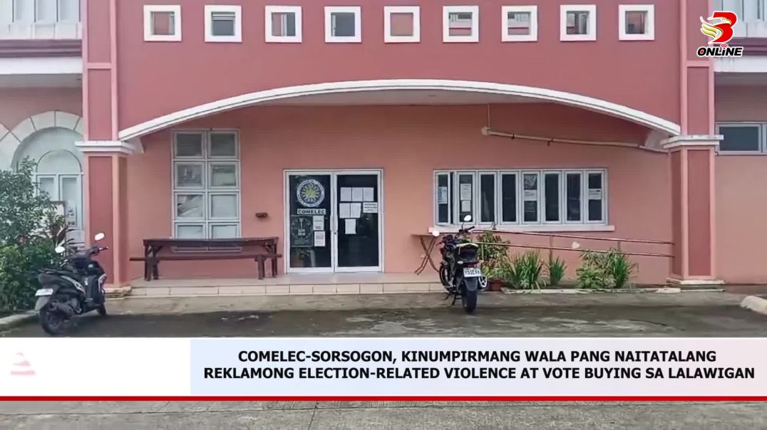 ⁣COMELEC-SORSOGON, KINUMPIRMANG WALA PANG NAITATALANG REKLAMONG ELECTION-RELATED VIOLENCE AT VOTE BUY