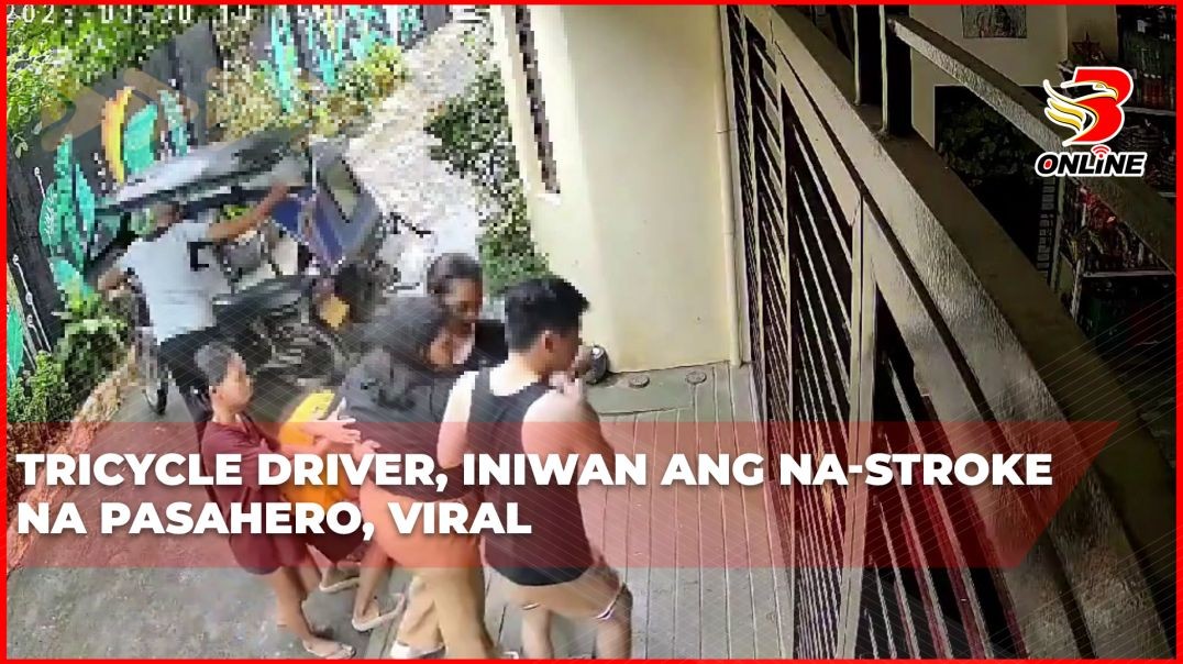 Tricycle driver, iniwan ang na-stroke na pasahero, viral