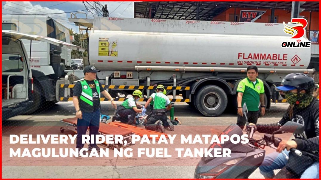 Delivery rider, patay matapos magulungan ng fuel tanker