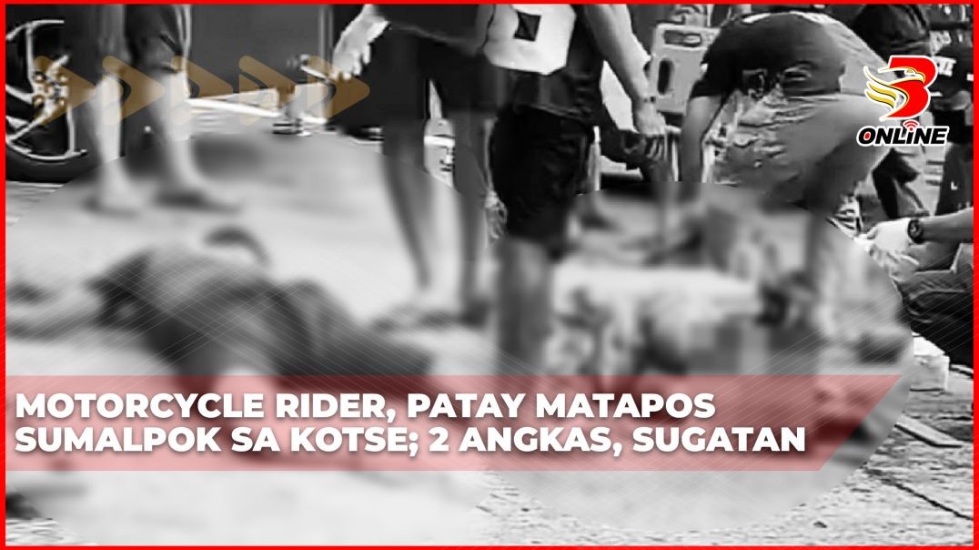 Motorcycle rider, patay matapos sumalpok sa kotse; 2 angkas, sugatan