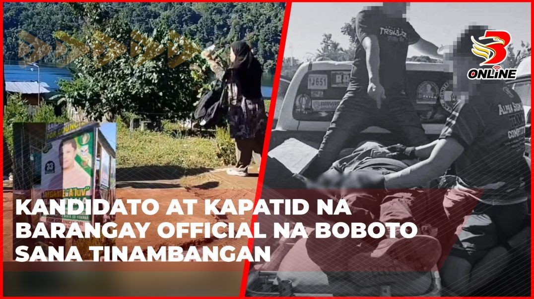 ⁣Kandidato at kapatid na barangay official na boboto sana tinambangan