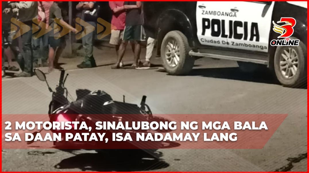 ⁣2 motorista, sinalubong ng mga bala sa daan patay, isa nadamay lang