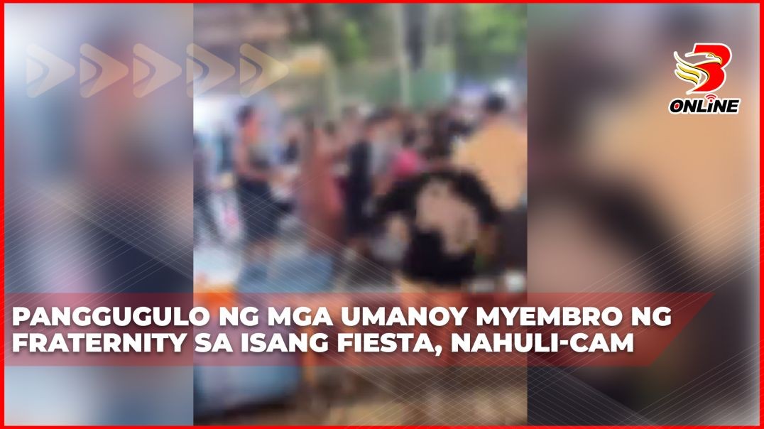 ⁣Panggugulo ng mga umanoy myembro ng fraternity sa isang fiesta, nahuli-cam