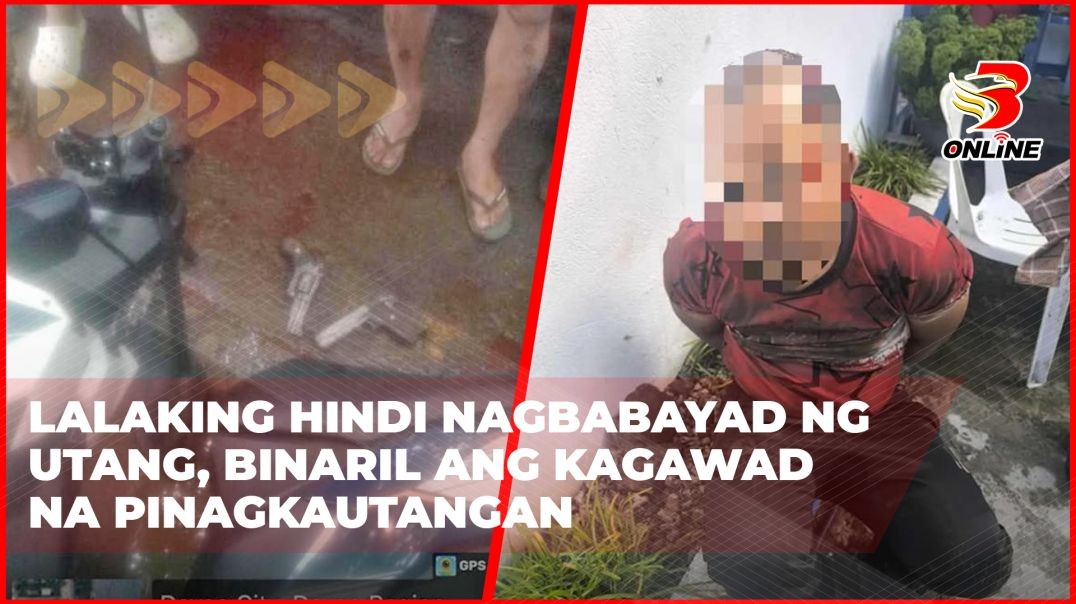 ⁣Lalaking hindi nagbabayad ng utang, binaril ang kagawad na pinagkautangan