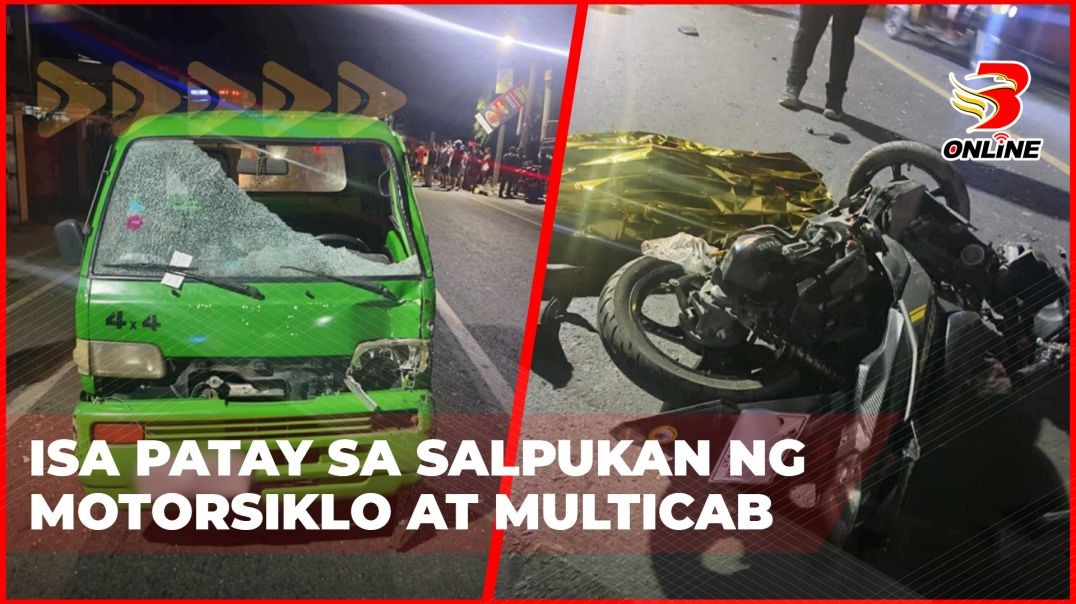 Isa patay sa salpukan ng motorsiklo at multicab