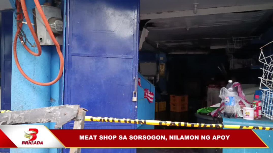 ⁣MEATSHOP SA SORSOGON, NILAMON NG APOY