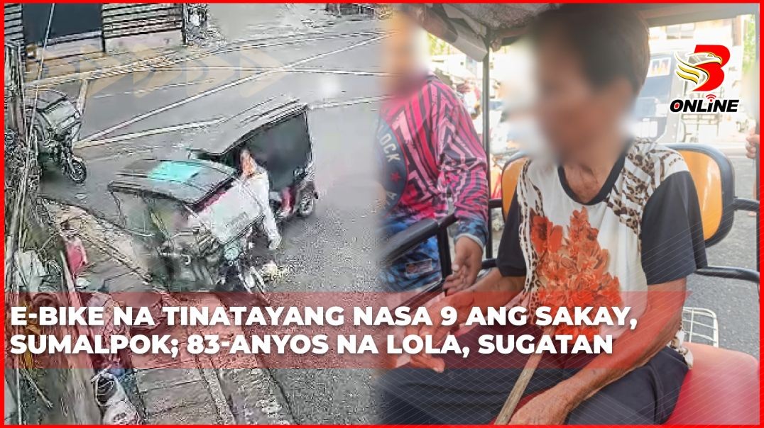 ⁣E-bike na tinatayang nasa 9 ang sakay, sumalpok; 83-anyos na lola, sugatan