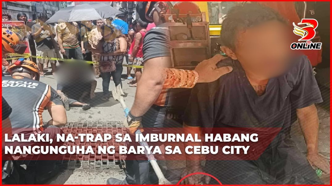 ⁣Lalaki, na-trap sa imburnal habang nangunguha ng barya sa Cebu City