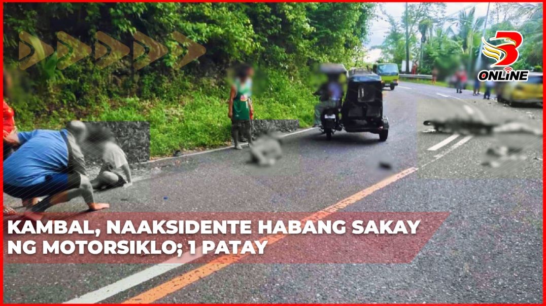 ⁣Kambal, naaksidente habang sakay ng motorsiklo; 1 patay