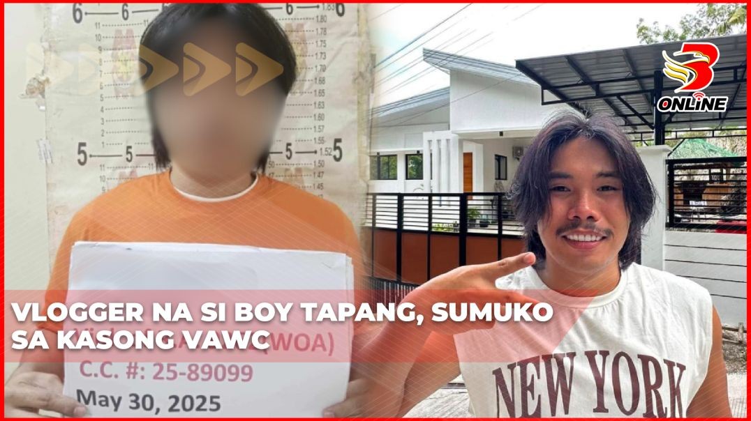 ⁣Vlogger na si Boy Tapang, sumuko sa kasong VAWC